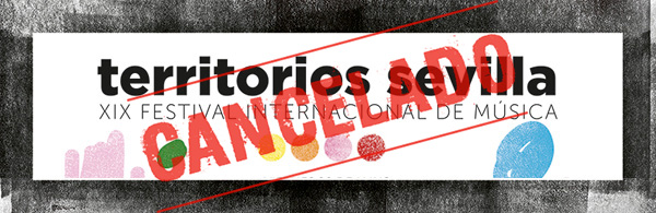 Festival Territorios cancelado a dos días del inicio.