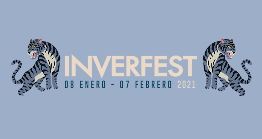 Inverfest 2021: De repente un festival para alegrarnos el nuevo año